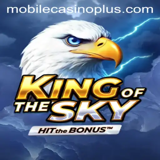 Discover the Excitement of KingOfTheSky: A Mobile Casino Adventure